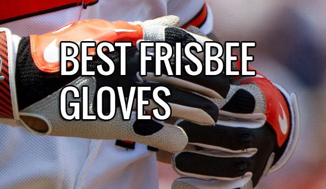 best ultimate frisbee gloves to buy